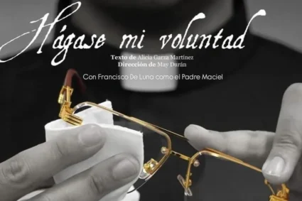 “Hágase mi voluntad”, una obra sobre Maciel